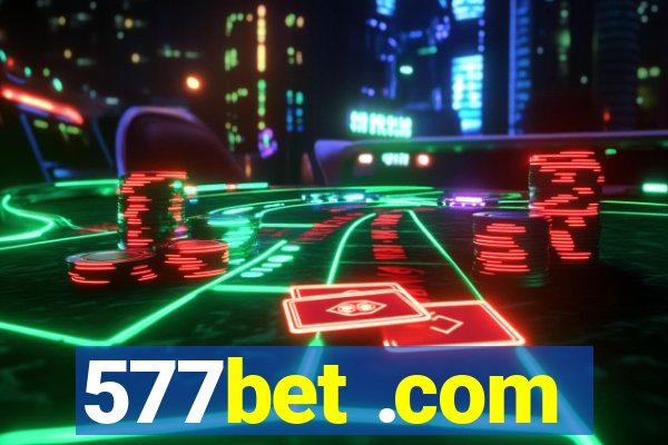 577bet .com